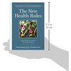 The New Health Rules: Simple Changes to Achieve Whole-Body Wellness